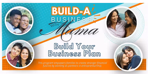 Build a Business with Mama - Build Your Business Plan