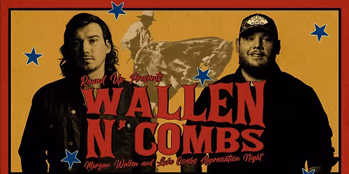 Wallen N' Combs - Tauranga