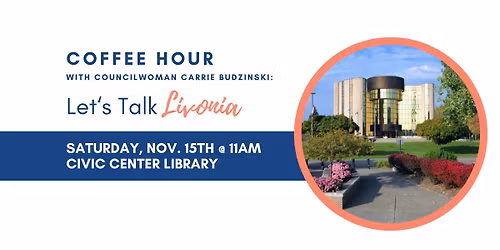 Coffee Hour: Let's Talk Livonia