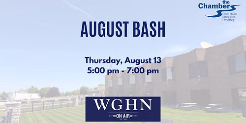 August BASH at WGHN