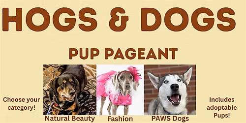 HOGS & DOGS - Pup Pageant by PAWS Rescue and Harley Davidson High Desert