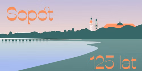 125. urodziny Sopotu