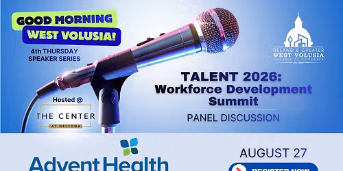 Talent 2026: Workforce Development Summit — The Center At Deltona