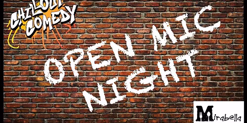 Weekly Comedy Open Mic at Mirabella's Saugerties