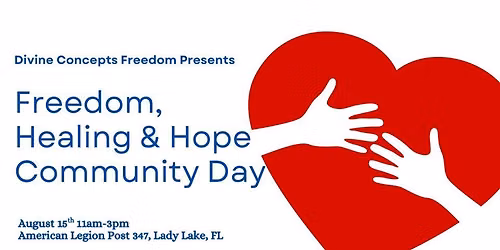 Freedom, Healing & Hope Community Day