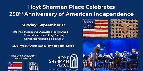 Hoyt Sherman Place Celebrates 250th Anniversary of American Independence