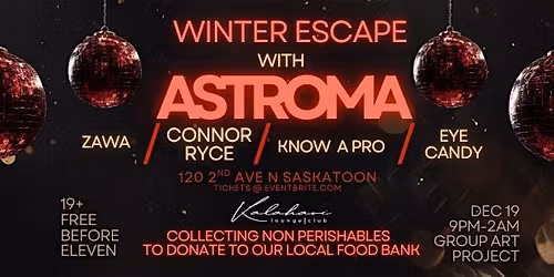 WINTER ESCAPE with ASTROMA