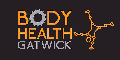 Body Health Gatwick Open Day - Session 1