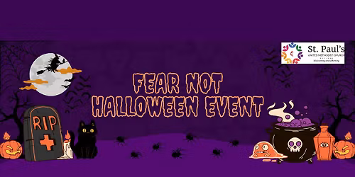 Fear Not! Halloween Event