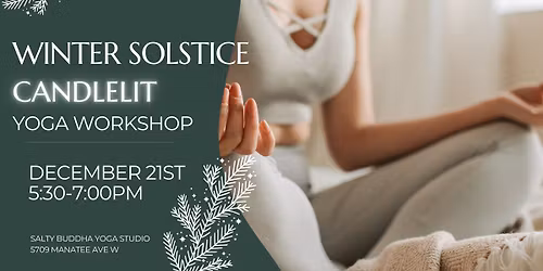 Winter Solstice: Candlelit Yoga Workshop