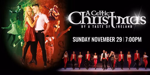 A Celtic Christmas presented by A Taste of Ireland