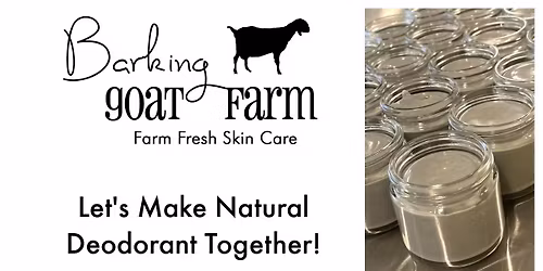 Let's Make Natural Deodorant Together!