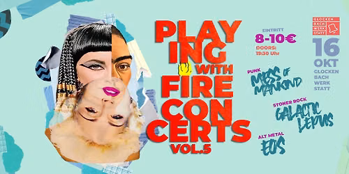 Playing with Fire Volume 5 (Mess of Mankind, Galatic Lepus, EOS)