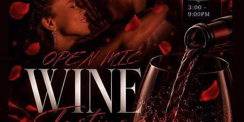 OPEN MIC - WINE TASTING