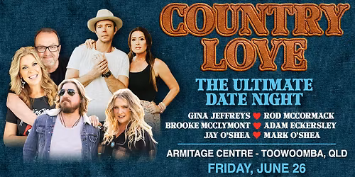 Country Love - Armitage Centre Toowoomba