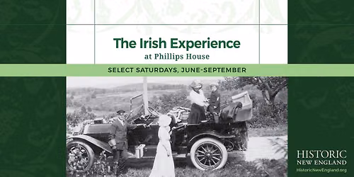 The Irish Experience at Phillips House