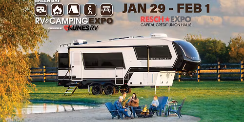 Green Bay RV & Camping Expo, presented by Kunes RV of Green Bay