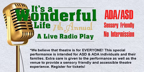 It's a Wonderful Life ADA ASD Sensory Friendly