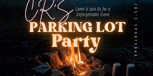 CR'S Fall Parking Lot Party