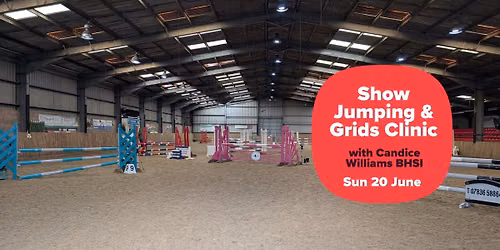 Show Jumping & Grids Clinic with Candice Williams BHSI