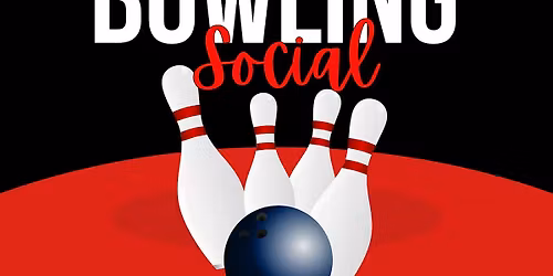 Desert Arc's Bowling Social