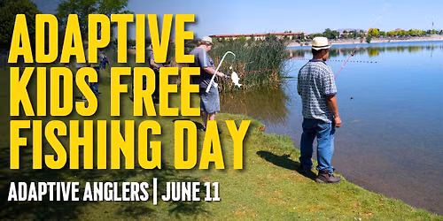 Adaptive Youth Kid's Free Fishing Day