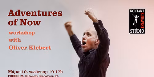 Adventures of Now - workshop with Oliver Klebert