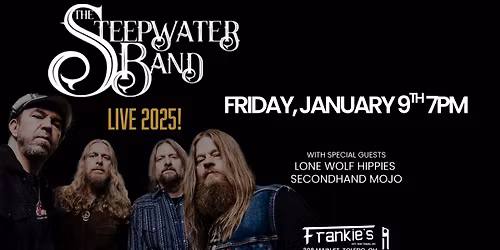The Steepwater Band wsg\/ Lone Wolf Hippies & Secondhand Mojo 1\/09\/26