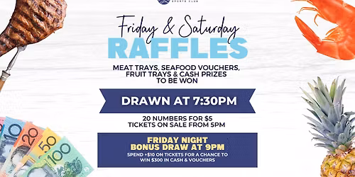 Friday & Saturday Night Raffles at Sandhills!🎟️