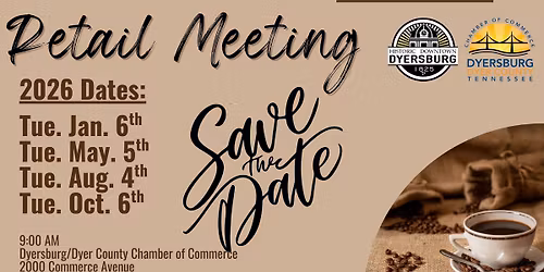 Dyersburg Dyer Co Chamber Retail Group Meeting