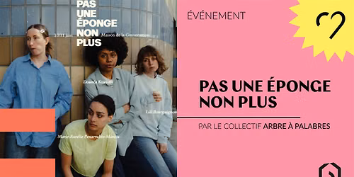 Pas une \u00e9ponge non plus