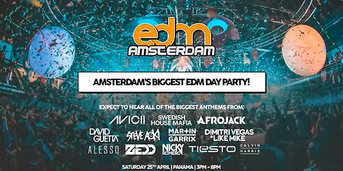 2010's EDM: The Day Party! \u2022 Amsterdam