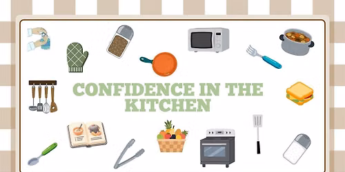 Confidence in the Kitchen