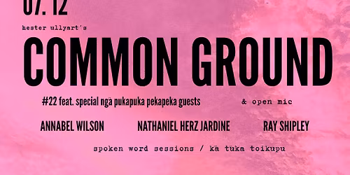 Common Ground #22 feat. Annabel, Nathaniel, Ray