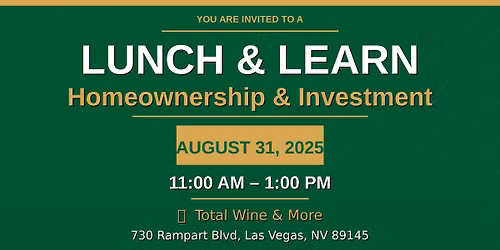 Martha Cazares Homeownership & Investments Lunch and Learn