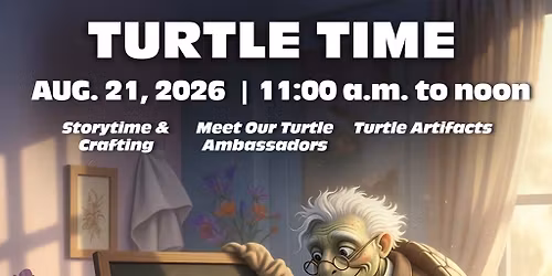 Turtle Time - North Beach Nature Center