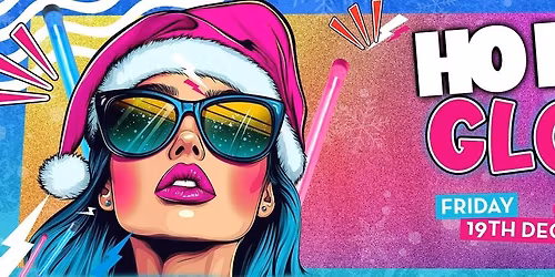 HO HO GLOW!