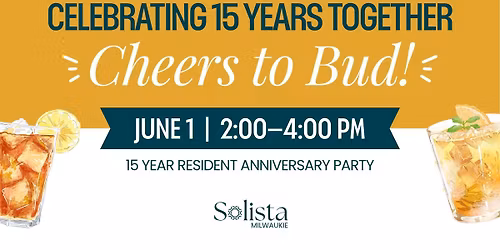 \ud83c\udf89 Join us as we celebrate Bud\u2019s 15-Year Resident Anniversary at Solista Milwaukie! \ud83c\udf89
