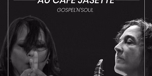 Concert Gospel&Soul chez Caf\u00e9 Jasette