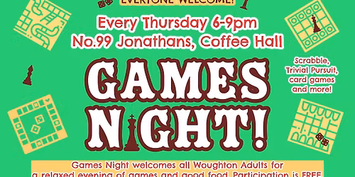 Games Night! Every Thursday at No.99 Jonathans, Coffee Hall, MK6 5DR
