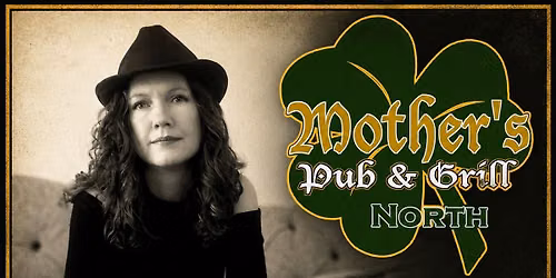 KennaDee@Mother's Pub & Grill North