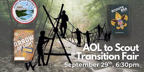 James River District AOL to Scout Transition Fair