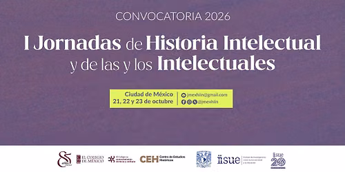 I Jornadas de Historia Intelectual y de las y los intelectuales