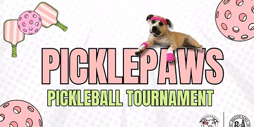 PicklePaws: Pickleball Tournament and Social to benefit Love-A-Bull