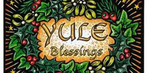 WINTER SOLSTICE & YULETIDE CELEBRATION