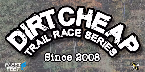 Dirt Cheap Trail Race Series - Race 1