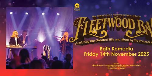 Fleetwood Bac - LIVE in Bath! Performing The Greatest Hits and more of Fleetwooc Mac!