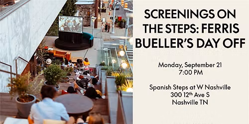Screenings on the Steps: Ferris Bueller\u2019s Day Off