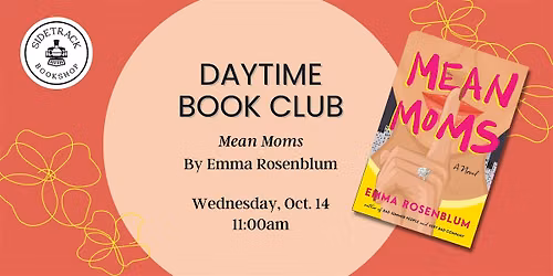 Daytime Book Club - Mean Moms