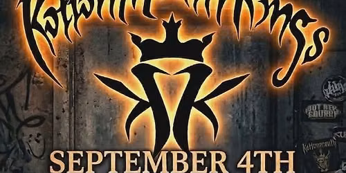 Kottonmouth Kings w\/ Property Six, N2 , Spook Squad ,OG Clinto , Dizzy Vee